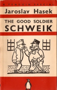 cover of The Good Soldier Schweik by Jaroslav Hasek